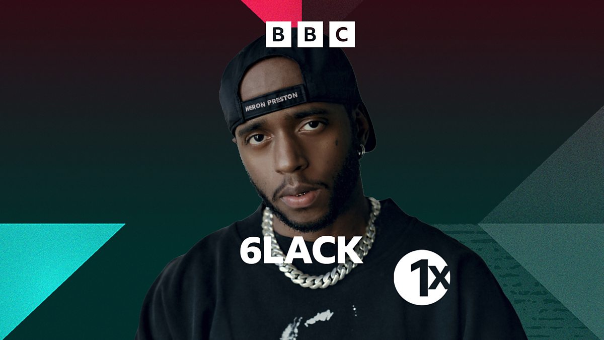 BBC Radio 1Xtra - 1Xtra's R&B Weekender, R&B Takeover, 6LACK