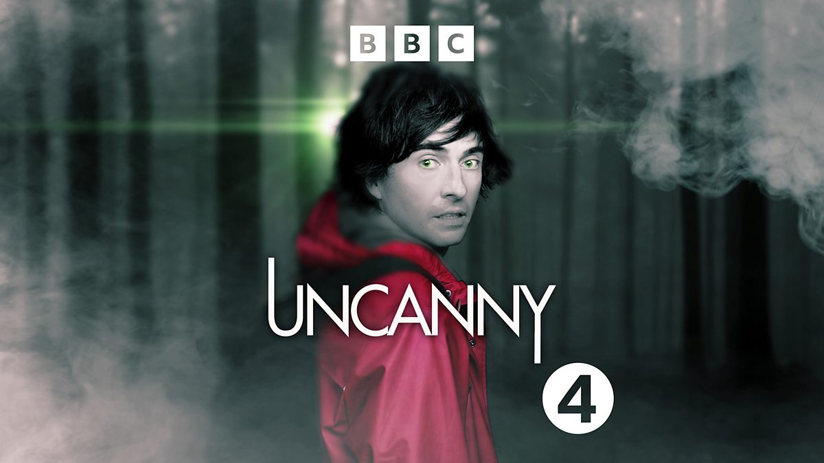 BBC Radio 4 - Uncanny - Do you Believe in Ghosts?