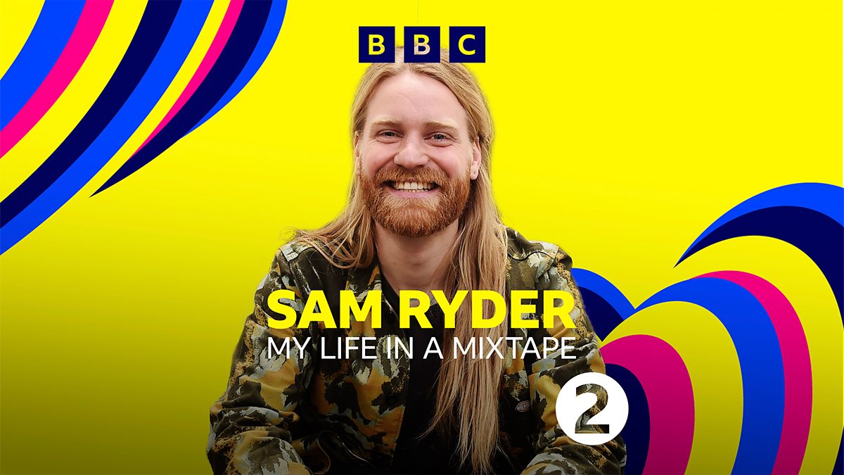 Bbc Sounds Celebrating Eurovision Sam Ryders My Life In A Mixtape