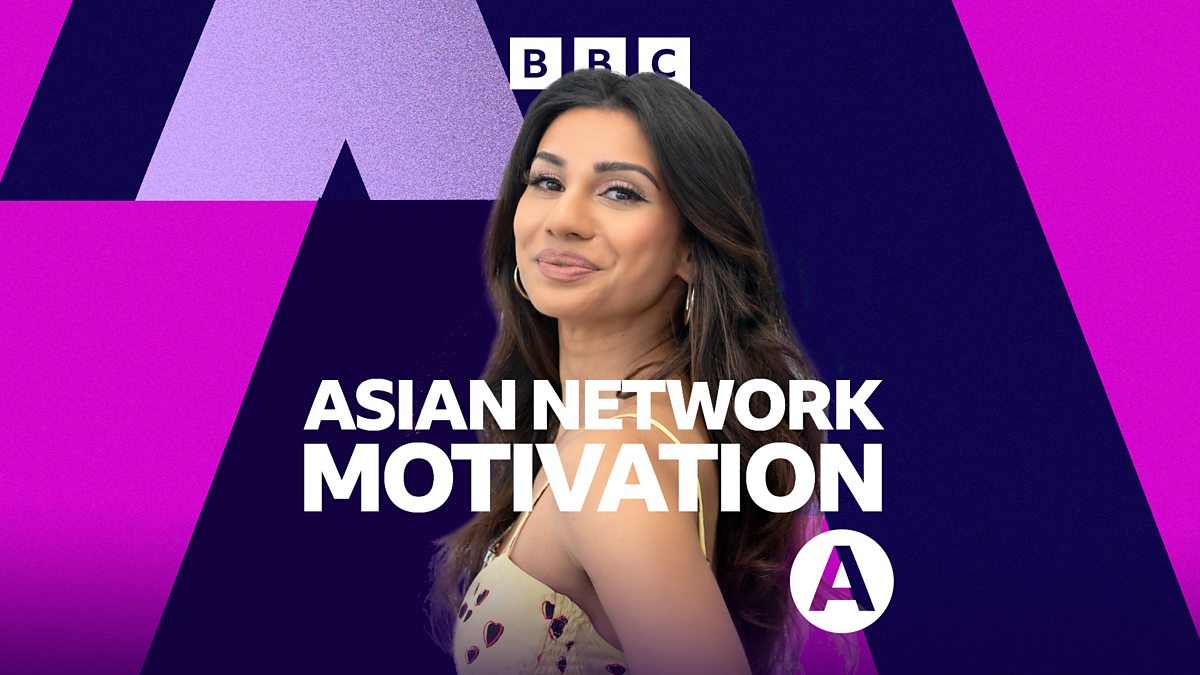 Bbc Asian Network Asian Network Motivation Motivation Rituals