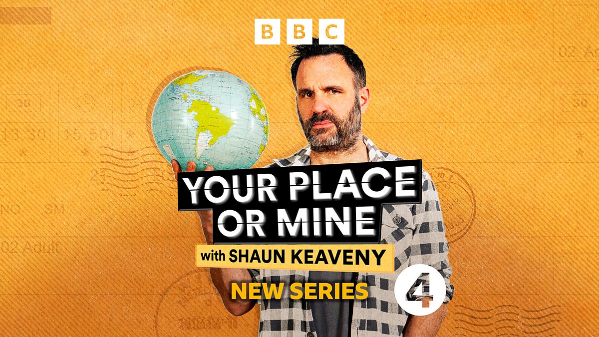 BBC Radio 4 - Your Place or Mine with Shaun Keaveny - Available now