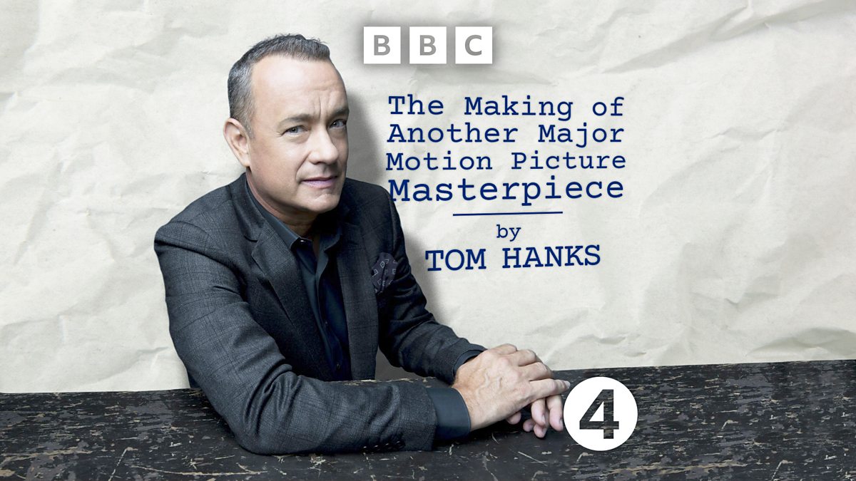 BBC Radio 4 - The Making of Another Major Motion Picture