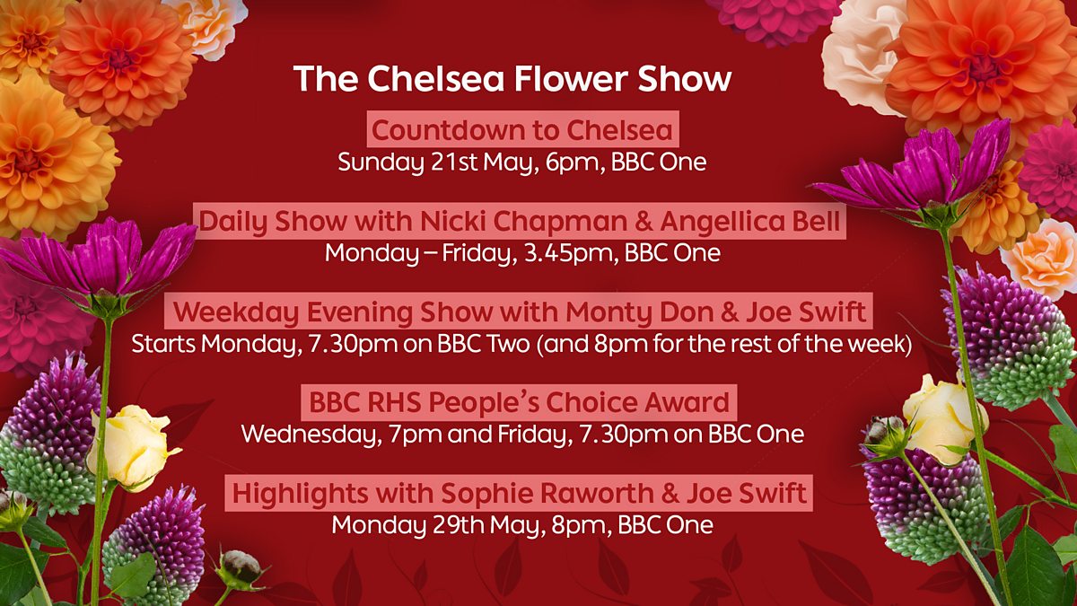 BBC One The One Show, Chelsea Flower Show