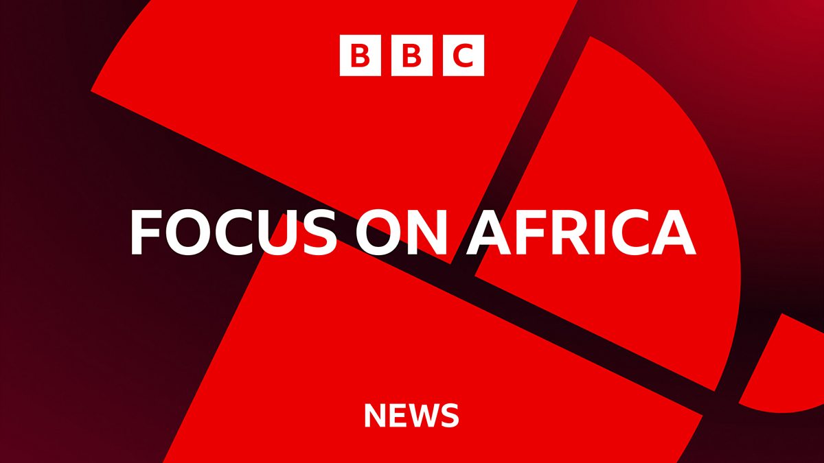 Bbc World News Focus On Africa 25 03 2022 Gmt