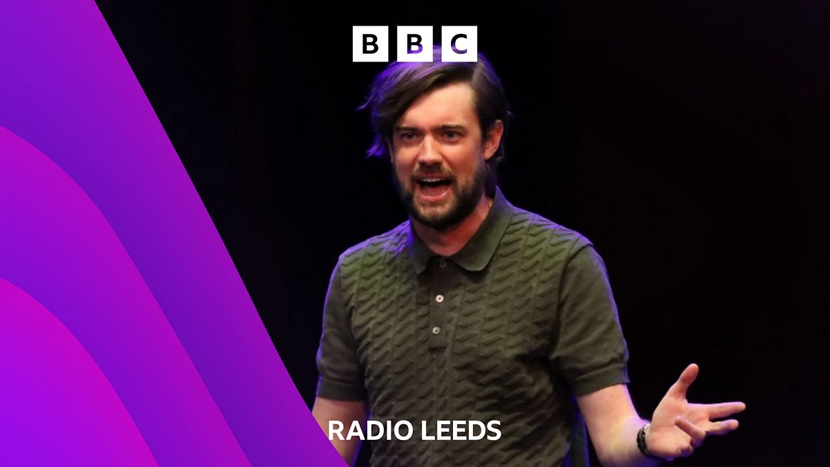 BBC Radio Leeds - BBC Radio Leeds, Jack Whitehall burns down Leeds ...