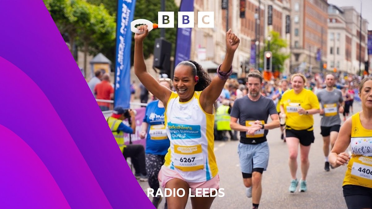 BBC Radio Leeds - BBC Radio Leeds, Leeds 10k – Who are you running for?