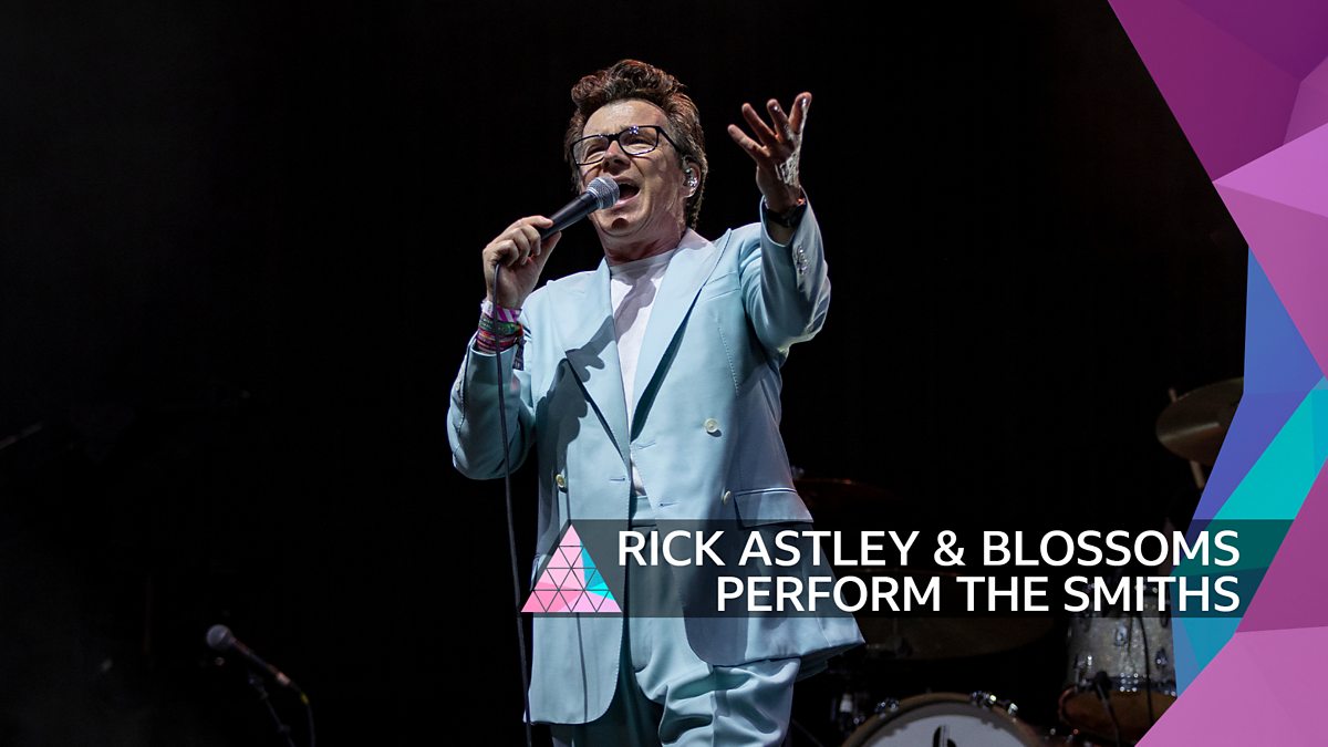 BBC Music Glastonbury, 2023, Rick Astley & Blossoms perform The Smiths