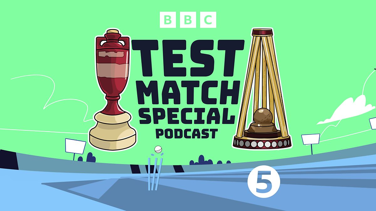 BBC Radio 5 Live - Test Match Special, TMS Highlights