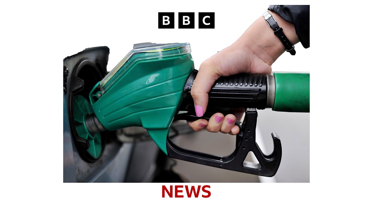 BBC Today Government asks fuel retailers to share live pump prices