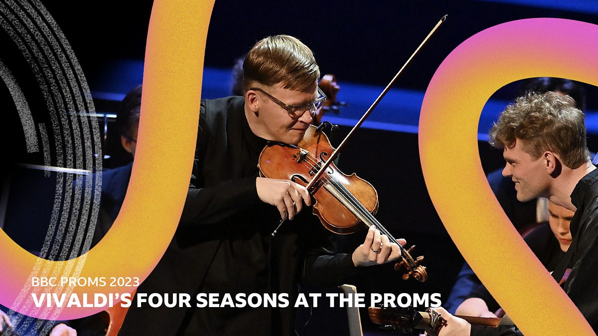 BBC Radio 3 - BBC Proms, 2023, Vivaldi’s Four Seasons At The Proms