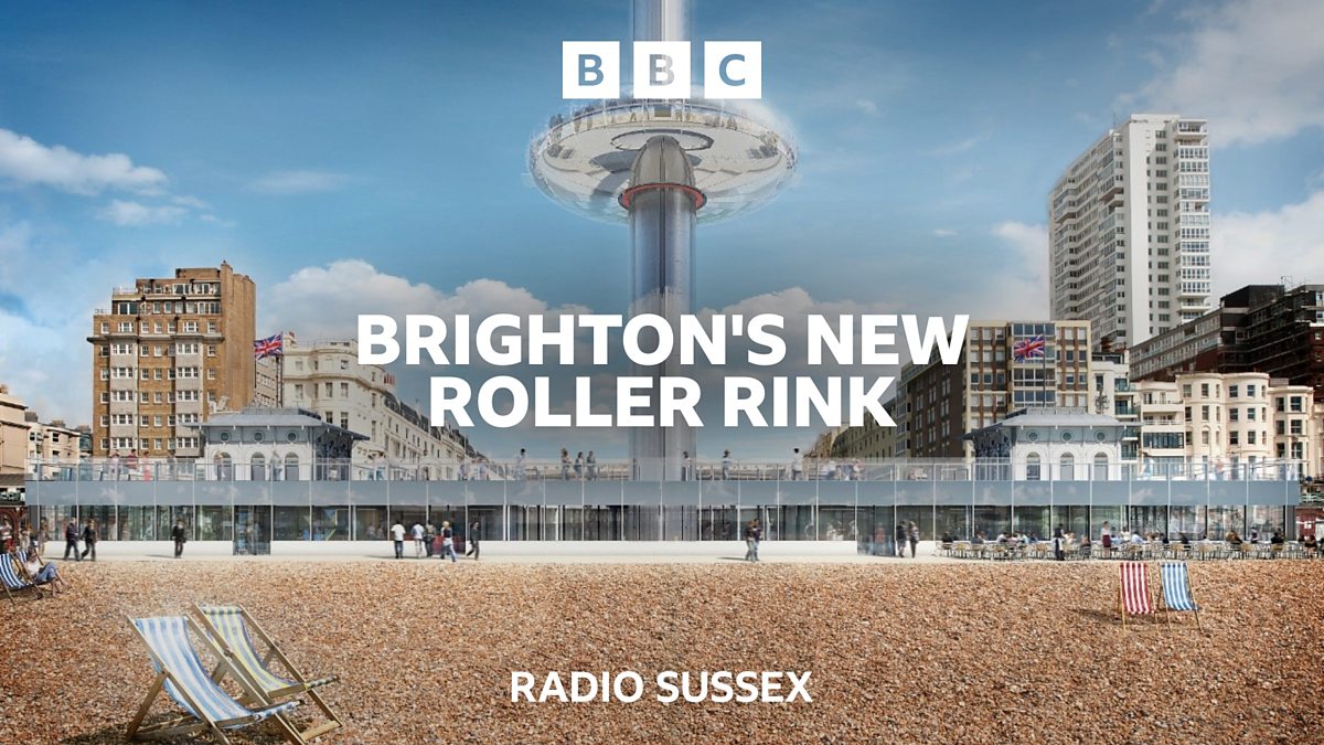 BBC Radio Sussex BBC Radio Sussex, We get around Brighton's new