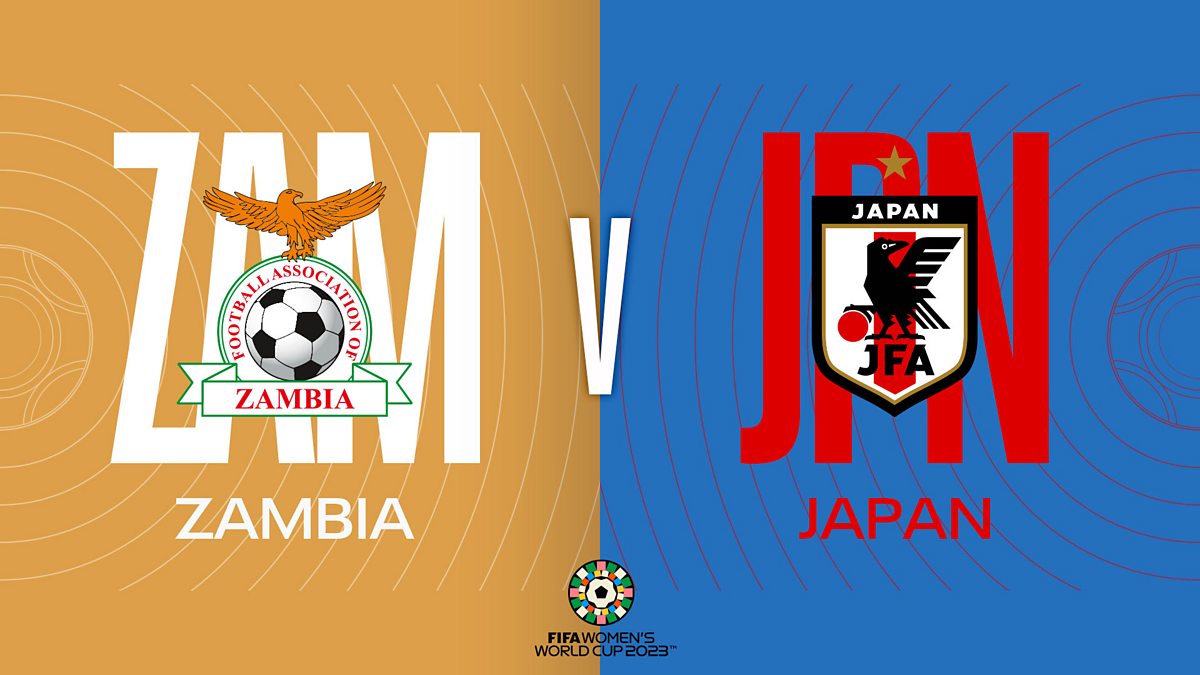 BBC Sport Fifa Women s World Cup 2023 Zambia V Japan BBC Sport Fifa Women s World Cup 2023 Zambia V Japan