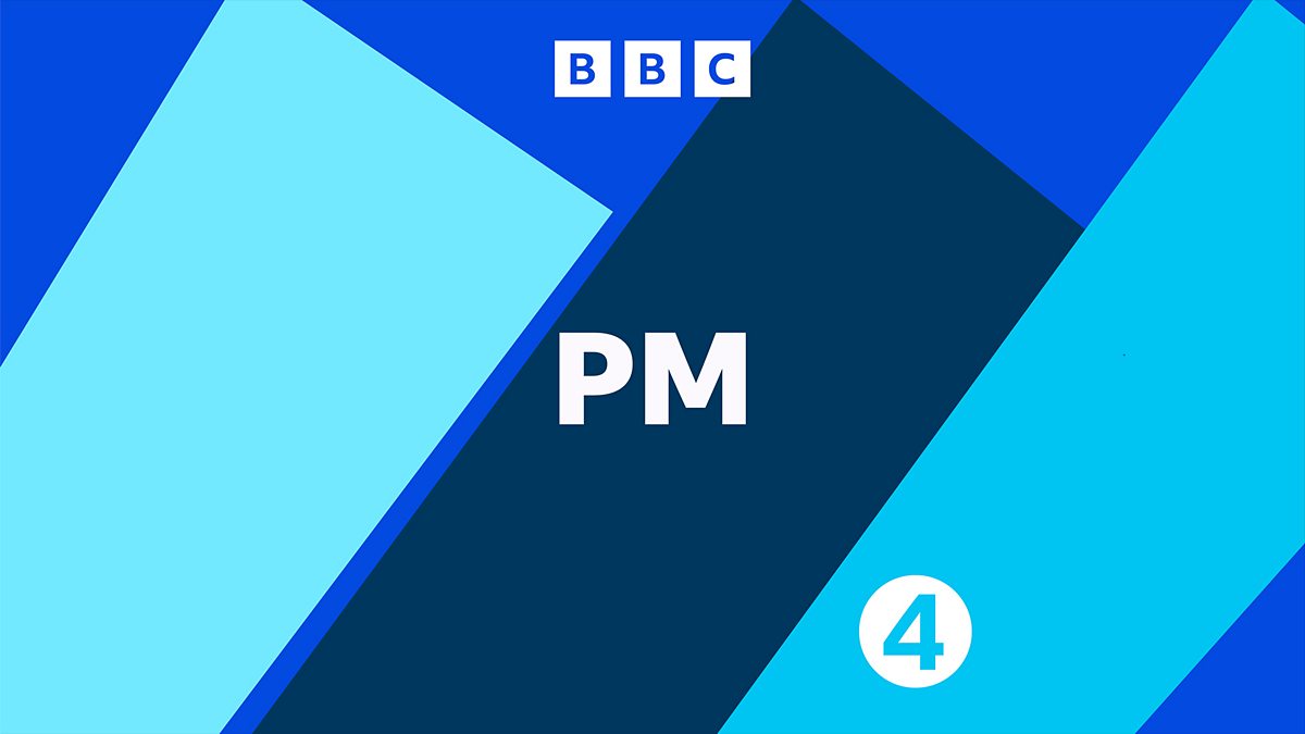 BBC Radio 4 - PM,