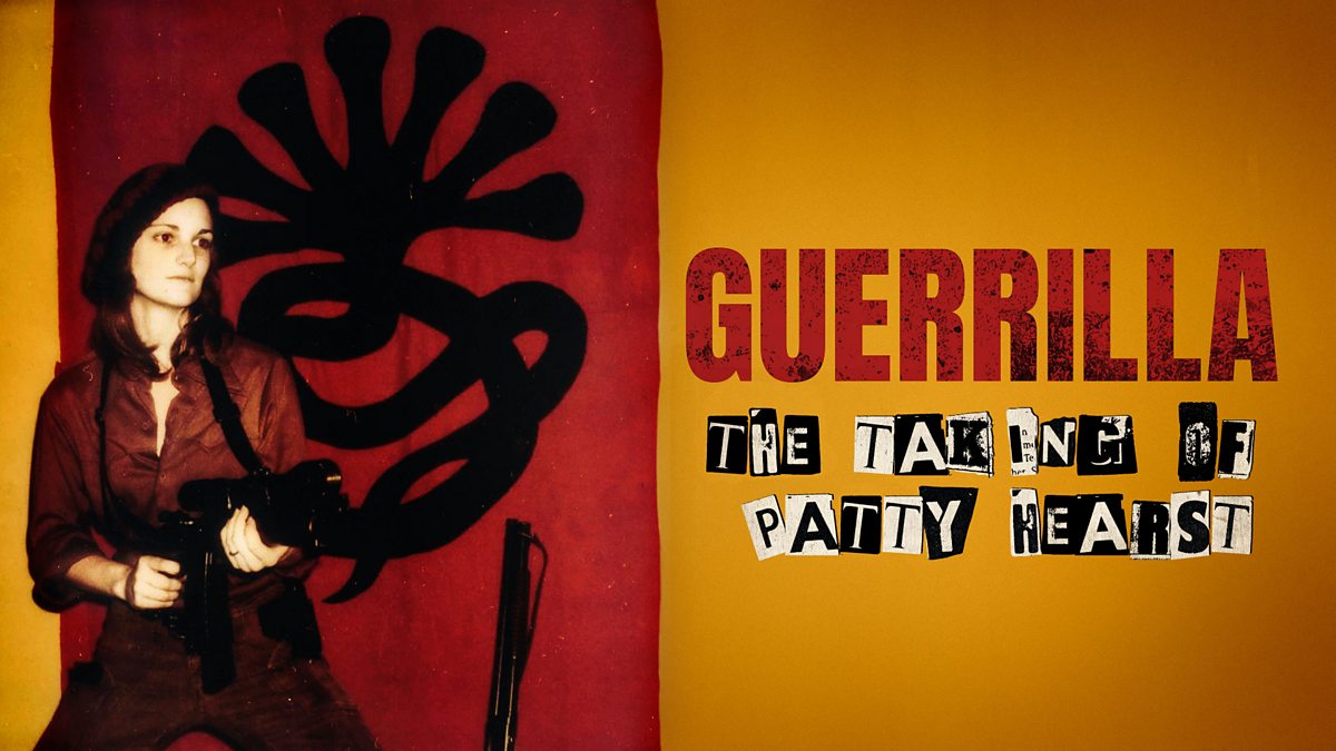 BBC Four - Storyville, Guerrilla - The Taking Of Patty Hearst