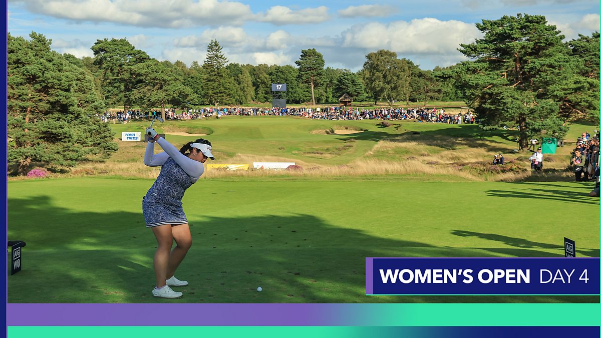 BBC Sport - Golf: Women's Open, 2023, Day 4