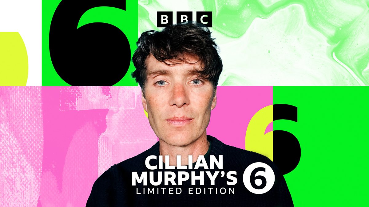 BBC Radio 6 Music - Cillian Murphy's Limited Edition