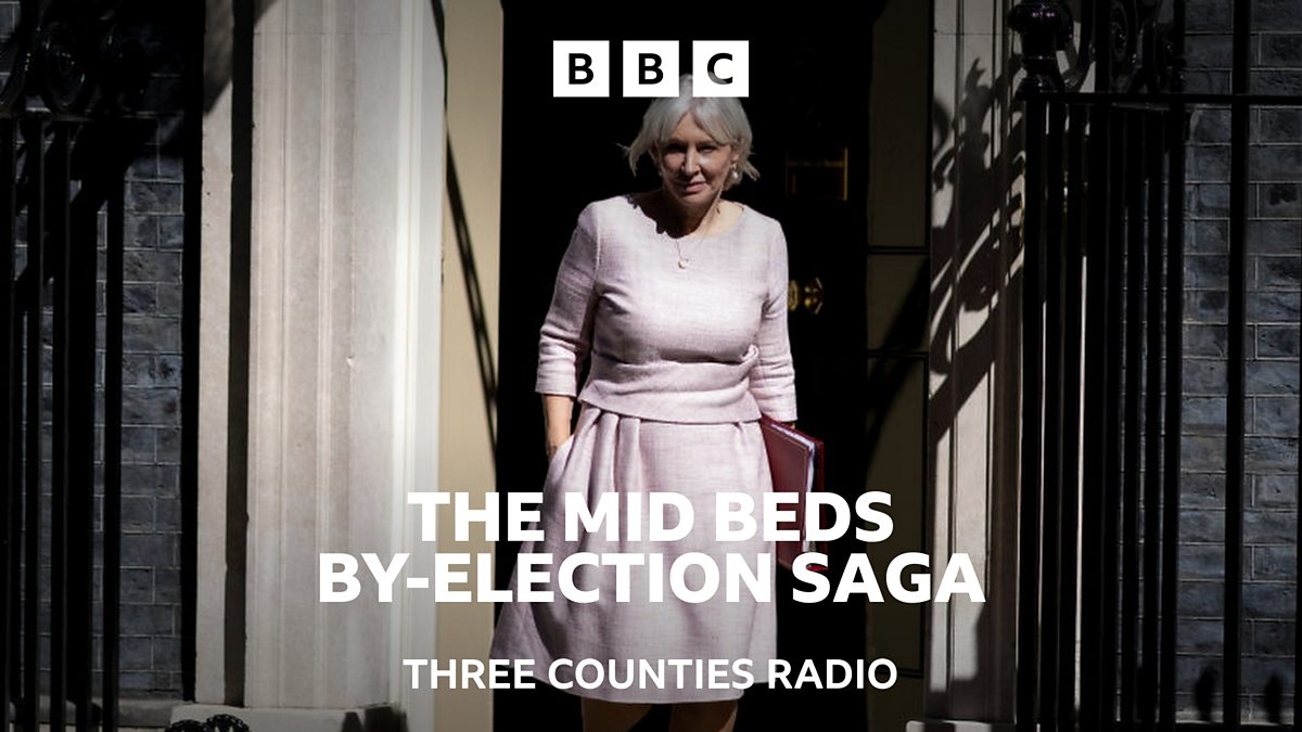 BBC Three Counties Radio The Mid Beds Byelection Saga, It's almost