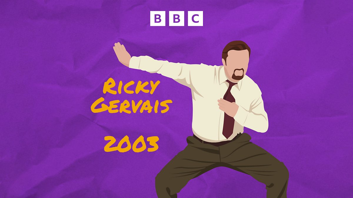 BBC Sounds RAW, Ricky Gervais 2003