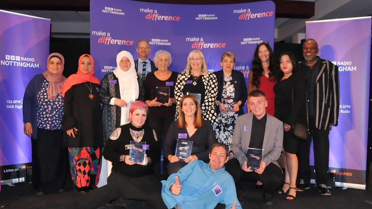 BBC Radio Nottingham Make a Difference BBC Radio Nottingham, The