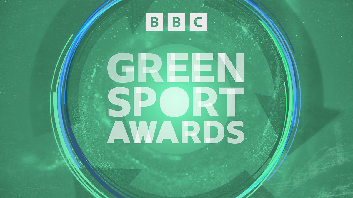 BBC News BBC Green Sport Awards