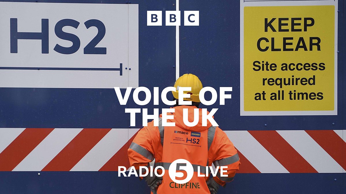 Bbc Radio 5 Live Voice Of The Uk With Nicky Campbell Should Hs2 Go To Manchester Or Not 