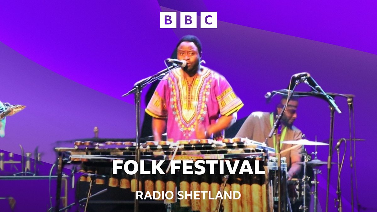 BBC Radio Scotland - Folk Festival, Shetland Folk Festival 2024