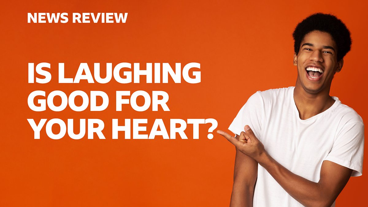 BBC Is laughing good for your heart BBC News Review