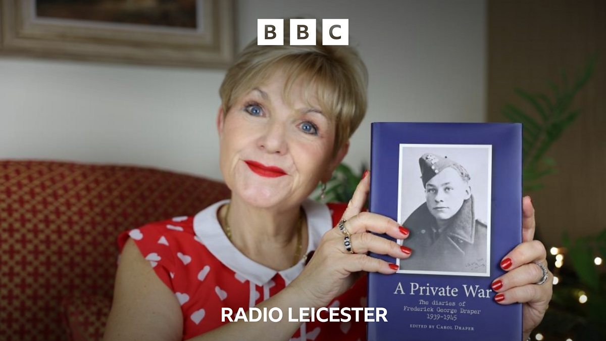 BBC Radio Leicester - Leicester, 'A Private War' - Tuesday 24th ...