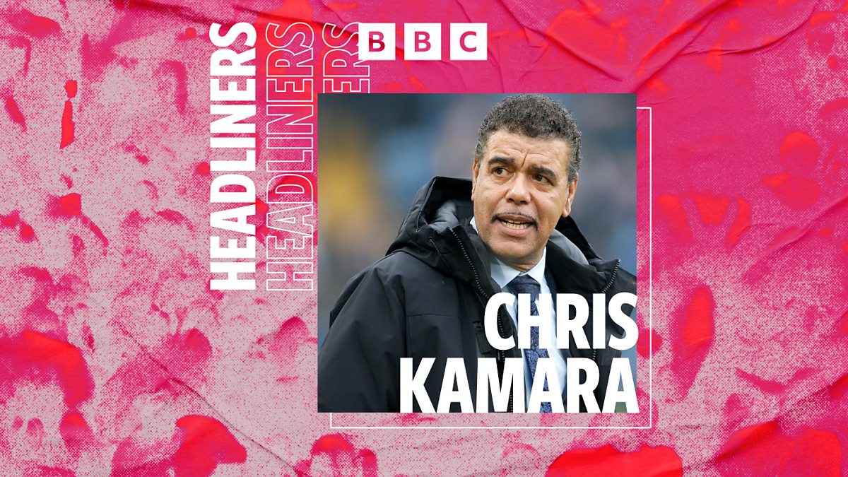 BBC Radio 5 Live Headliners, Chris Kamara