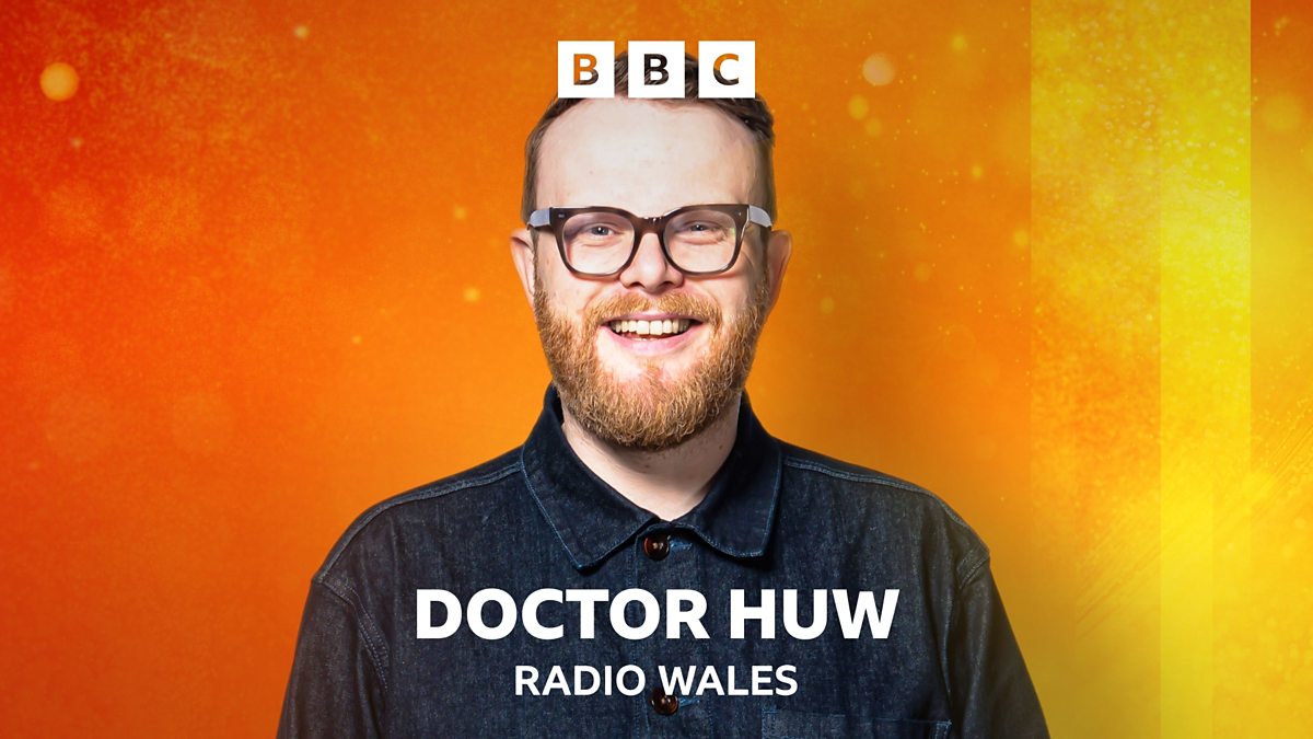 Bbc Radio Wales Doctor Huw 7590