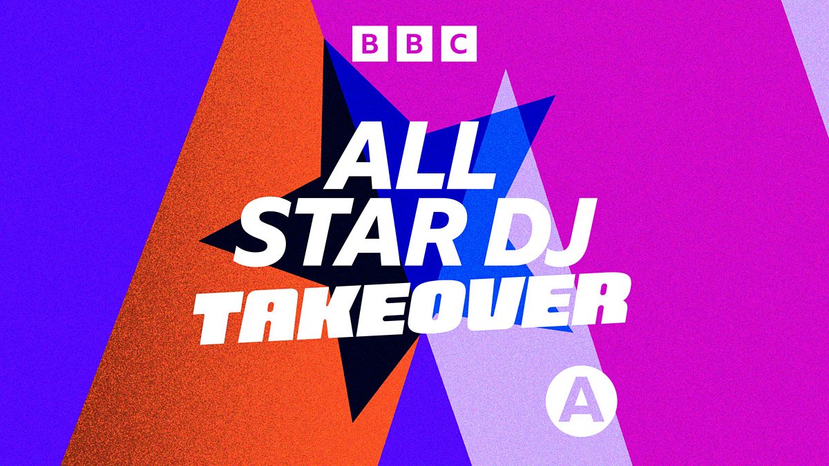 Bbc Asian Network All Star Dj Takeover Available Now 
