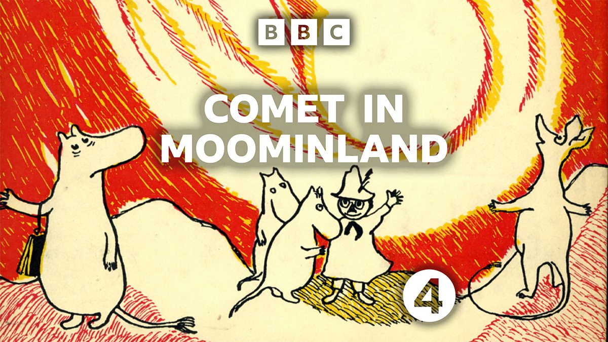 bbc-radio-4-drama-on-4-comet-in-moominland