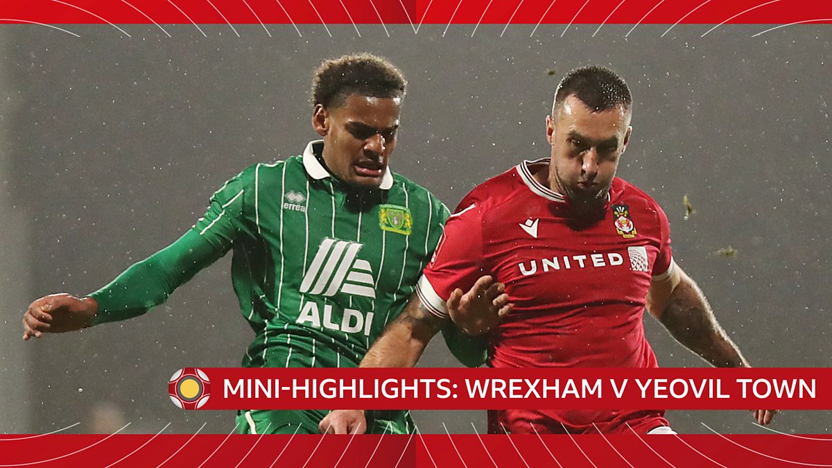 Transmissão ao vivo de Wrexham vs Yeovil: Como assistir o jogo da segunda  rodada da FA Cup online 