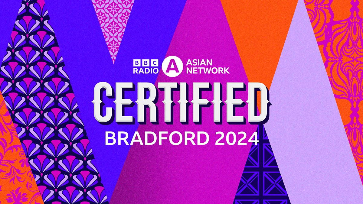 BBC Asian Network - Asian Network Certified - How To Buy Tickets