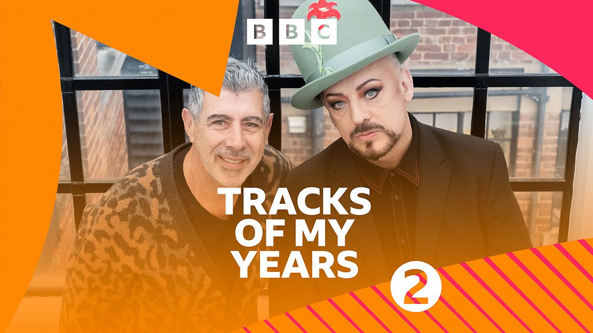 BBC Radio 2 - Tracks Of My Years, Boy George