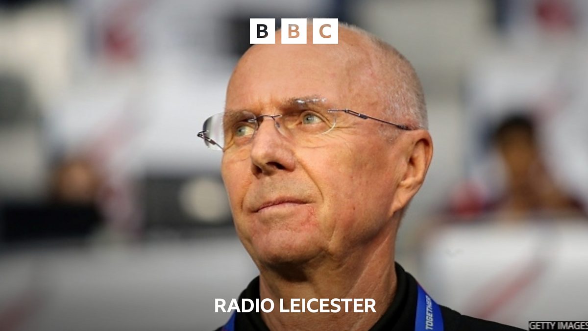 BBC Radio Leicester - Leicester, Former LCFC manager says he has 'a ...