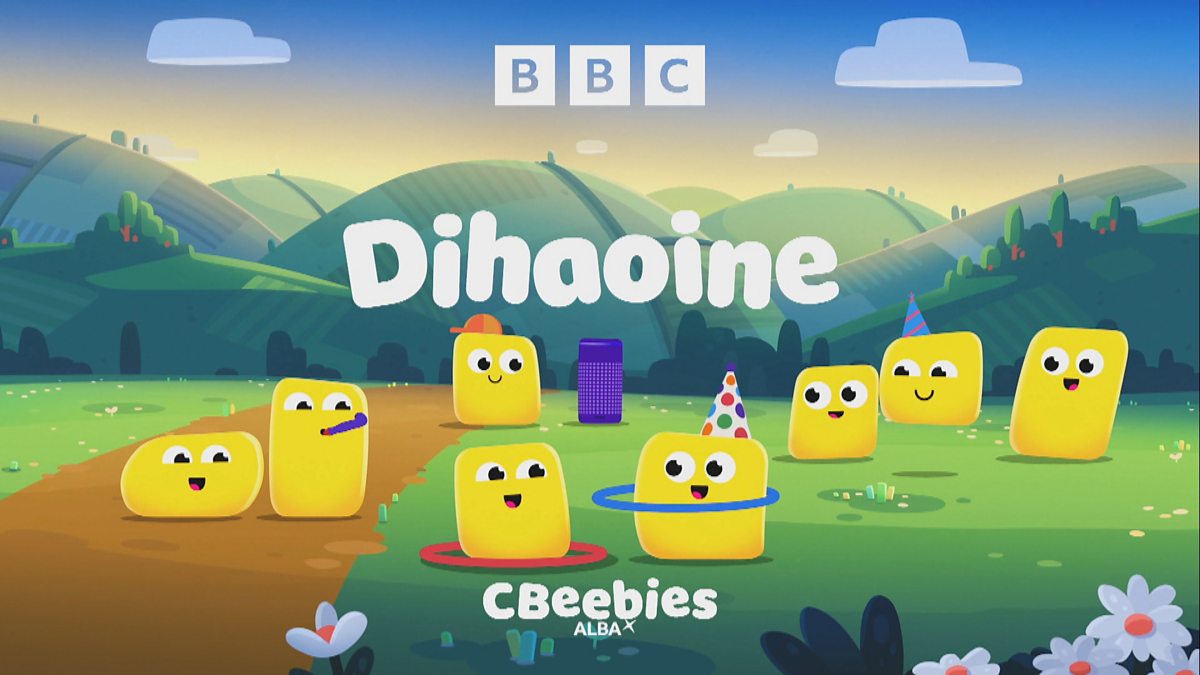 BBC ALBA - CBeebies ALBA Dihaoine