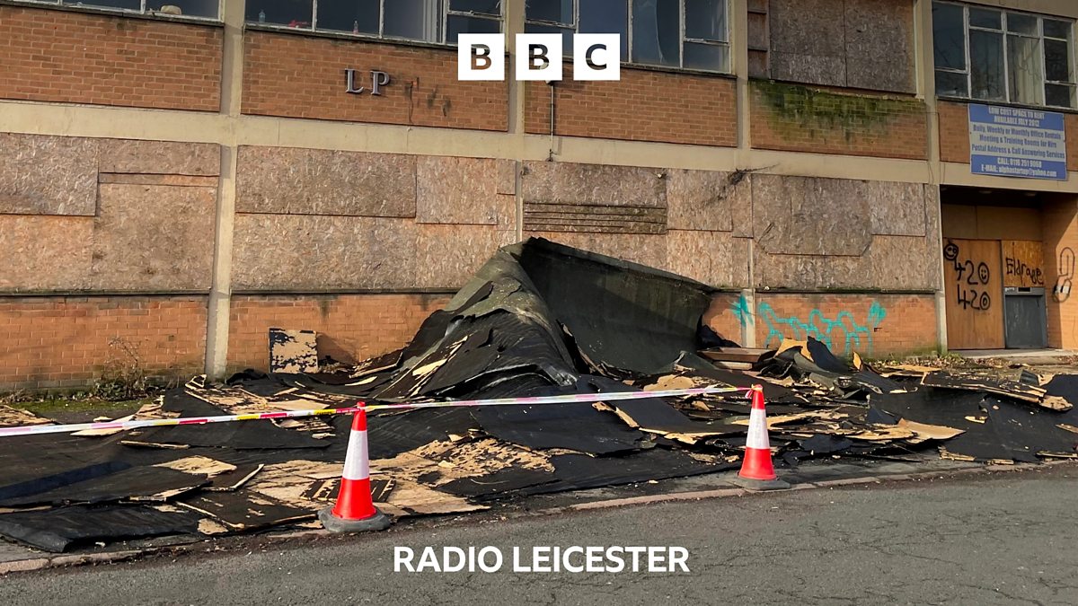BBC Radio Leicester Leicester, Storm rips roof off disused Wigston factory