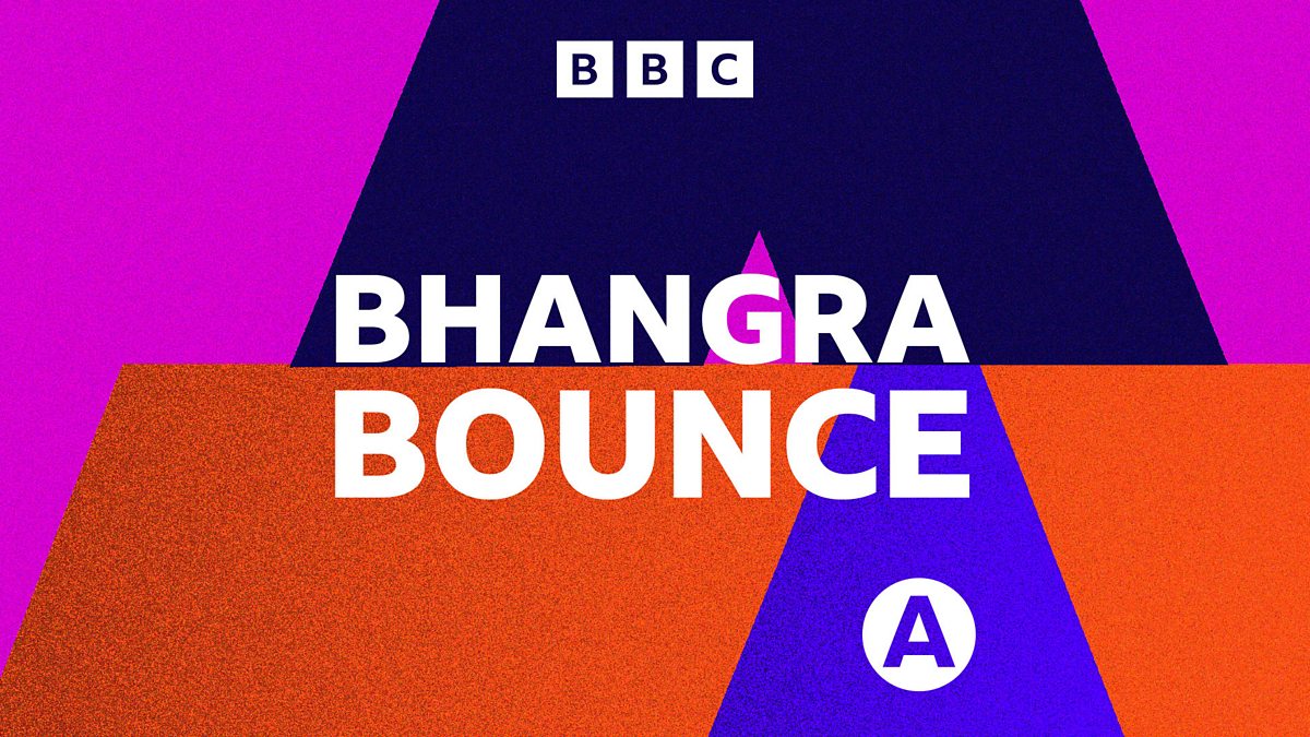 BBC Asian Network - Asian Network Punjabi, Bhangra Bounce