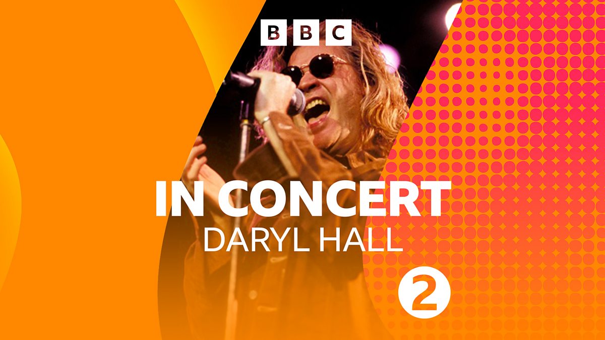 BBC Radio 2 Radio 2 In Concert, Daryl Hall (1993)