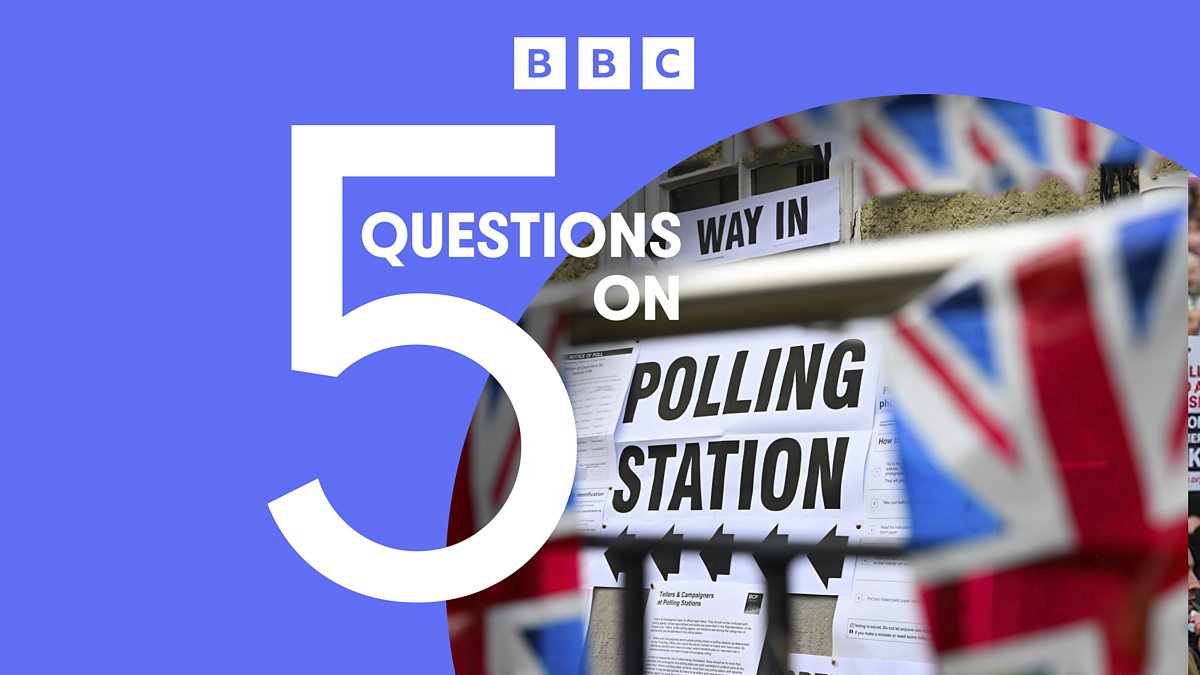 BBC News 5 Questions On, The Wellingborough and Kingswood Byelections