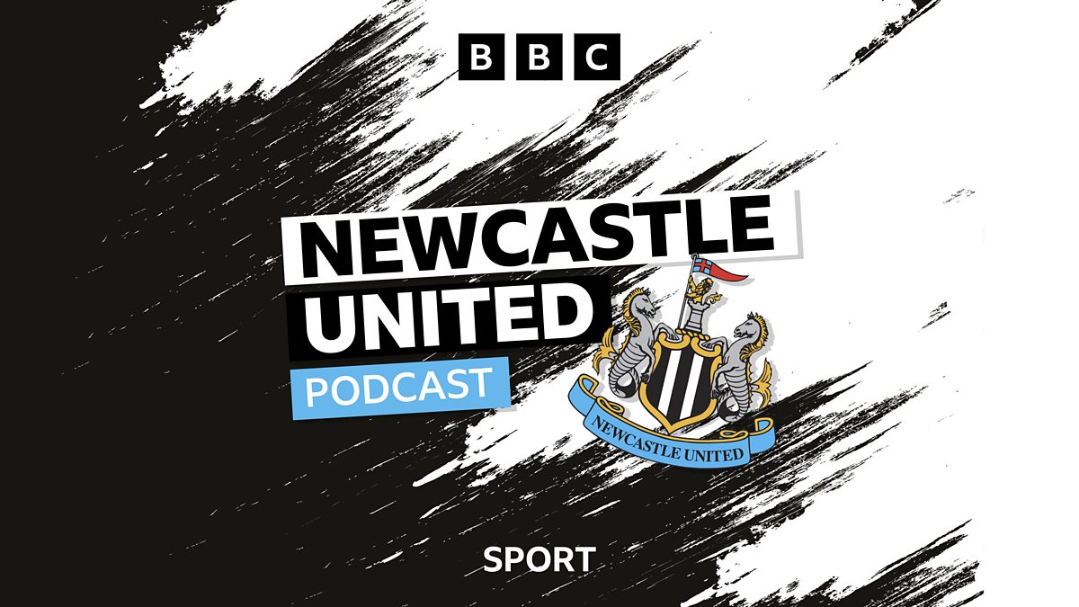 BBC Radio Newcastle Total Sport Newcastle United Podcast, to