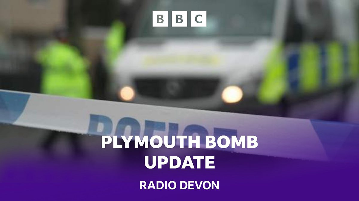 BBC Radio Devon - BBC Radio Devon, Cordon extended: Residents face 36
