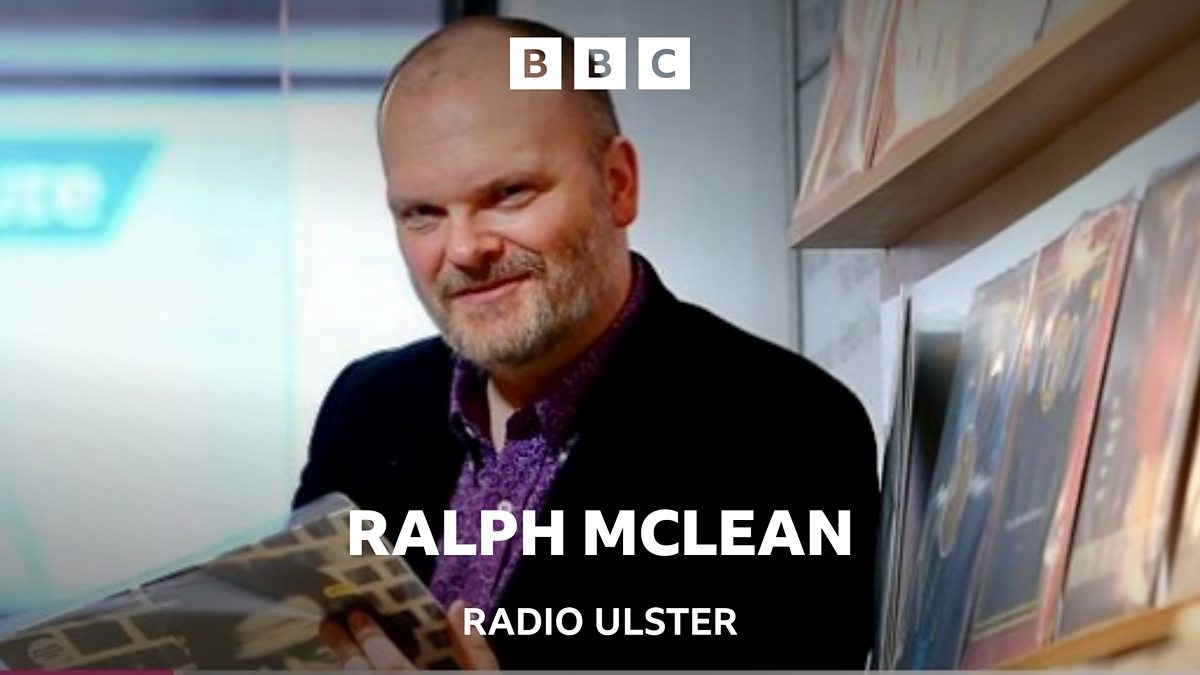 BBC Radio Ulster - The Ralph McLean Show, 27/02/2024