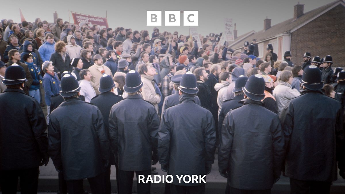 BBC Local Radio - The Miners' Strike: 40 Years On, Yorkshire Miners ...