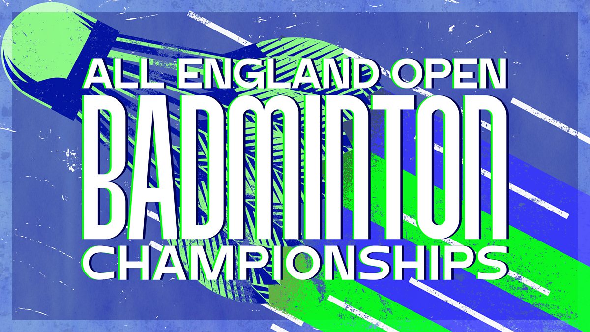 BBC Sport Badminton, All England Open Championships 2024, Finals