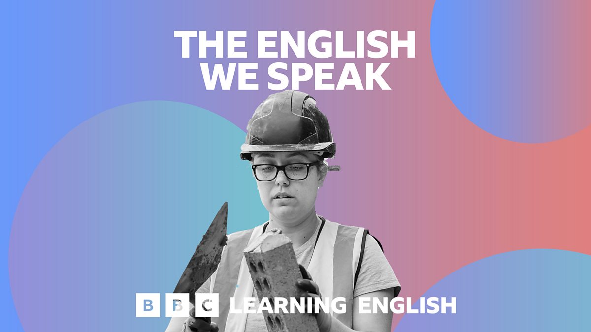 BBC Radio - The English We Speak, Zip it!