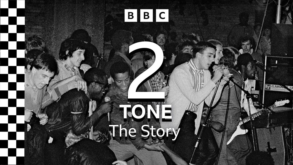 BBC Local Radio - 2 Tone: The Story, A Celebration