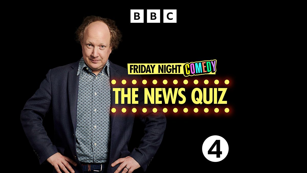 Bbc Radio 4 Friday Night Comedy From Bbc Radio 4 The News Quiz Ep 8