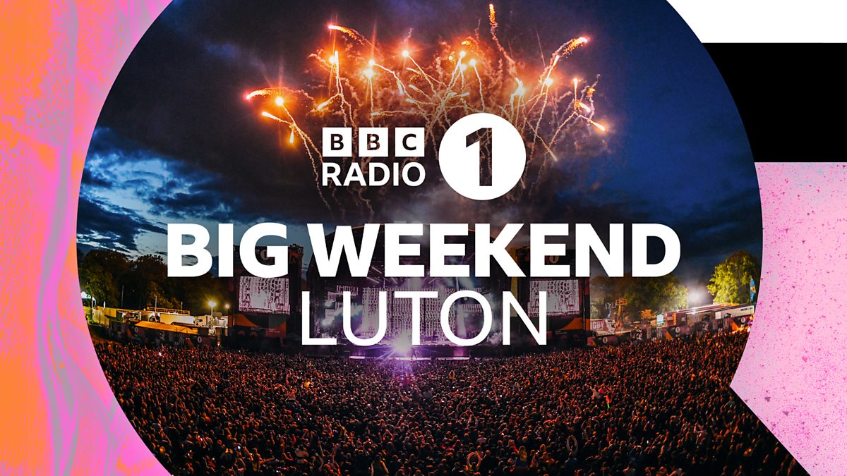 BBC - Radio 1’s Big Weekend 2024